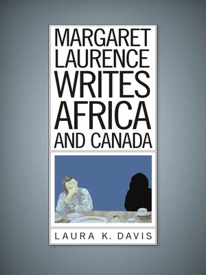 cover image of Margaret Laurence Writes Africa and Canada